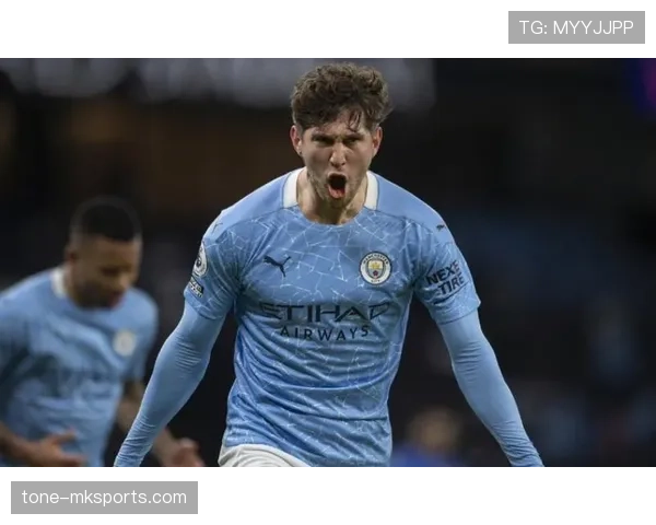 斯通斯状态回暖，强势表现助力球队重返荣耀之路